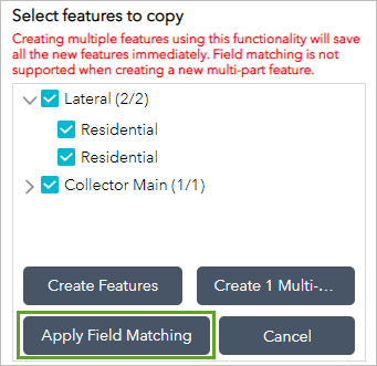 Select features to copy pane with Apply Field Matching button Select features to copy pane with Apply Field Matching button